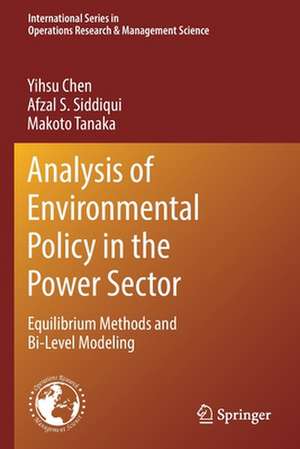 Analysis of Environmental Policy in the Power Sector: Equilibrium Methods and Bi-Level Modeling de Yihsu Chen