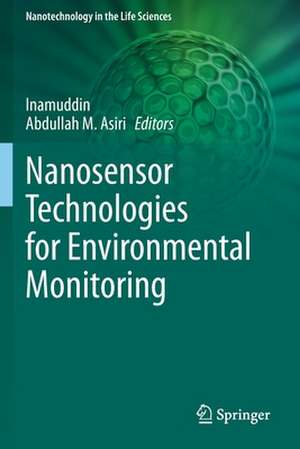 Nanosensor Technologies for Environmental Monitoring de Inamuddin