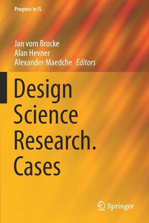 Design Science Research. Cases de Jan vom Brocke