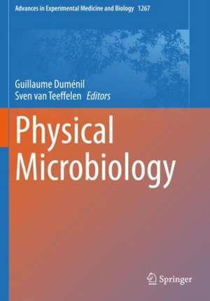 Physical Microbiology de Guillaume Duménil