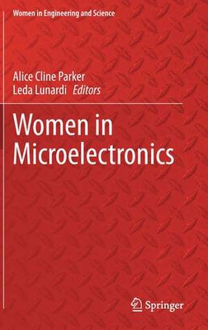 Women in Microelectronics de Alice Cline Parker