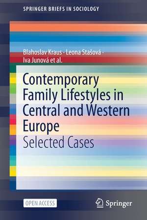 Contemporary Family Lifestyles in Central and Western Europe: Selected Cases de Blahoslav Kraus