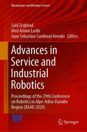 Advances in Service and Industrial Robotics: Results of RAAD de Saïd Zeghloul