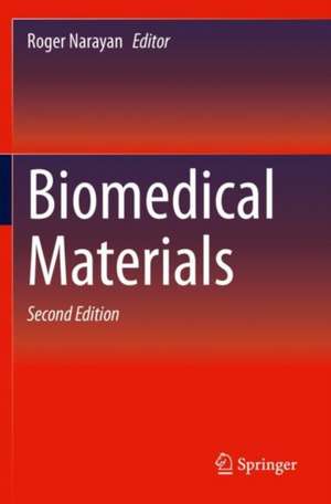 Biomedical Materials de Roger Narayan