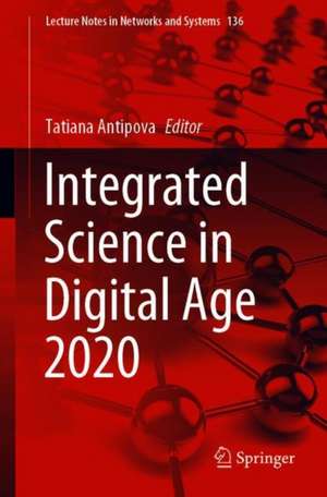 Integrated Science in Digital Age 2020 de Tatiana Antipova