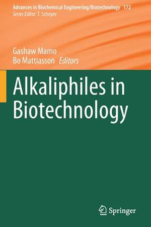 Alkaliphiles in Biotechnology de Gashaw Mamo