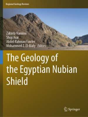 The Geology of the Egyptian Nubian Shield de Zakaria Hamimi