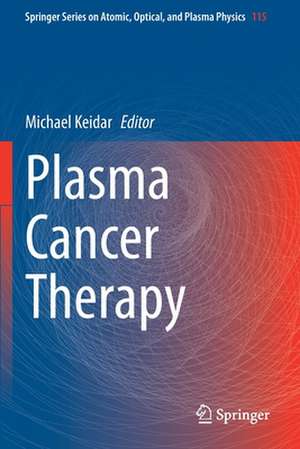 Plasma Cancer Therapy de Michael Keidar