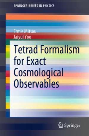 Tetrad Formalism for Exact Cosmological Observables de Ermis Mitsou