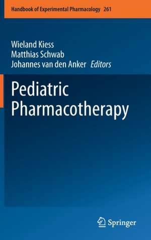 Pediatric Pharmacotherapy de Wieland Kiess