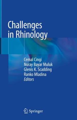 Challenges in Rhinology de Cemal Cingi