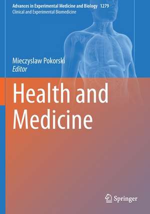 Health and Medicine de Mieczyslaw Pokorski