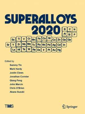 Superalloys 2020: Proceedings of the 14th International Symposium on Superalloys de Sammy Tin