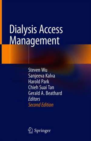 Dialysis Access Management de Steven Wu