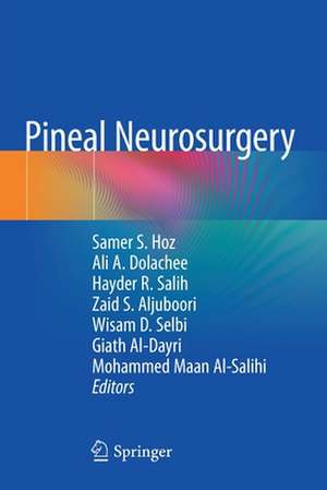 Pineal Neurosurgery de Samer S. Hoz