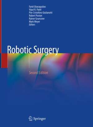 Robotic Surgery de Farid Gharagozloo