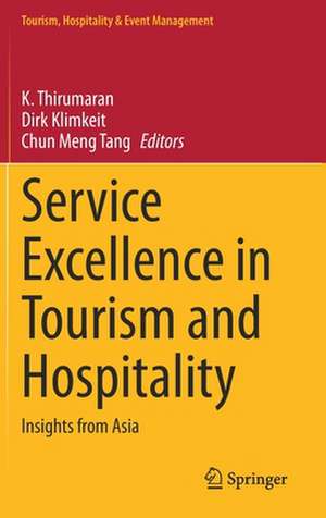 Service Excellence in Tourism and Hospitality: Insights from Asia de K. Thirumaran