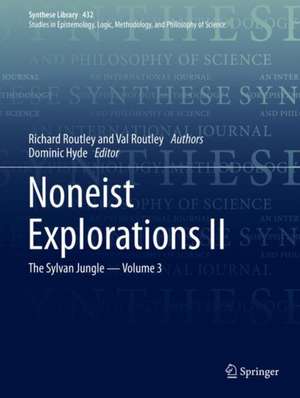 Noneist Explorations II: The Sylvan Jungle - Volume 3 de Richard Routley