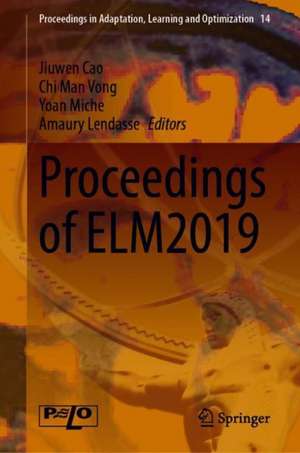 Proceedings of ELM2019 de Jiuwen Cao