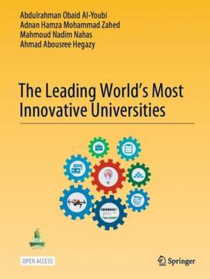 The Leading World’s Most Innovative Universities de Abdulrahman Obaid AI-Youbi