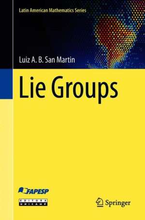 Lie Groups de Luiz A. B. San Martin