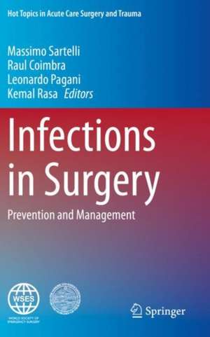 Infections in Surgery: Prevention and Management de Massimo Sartelli