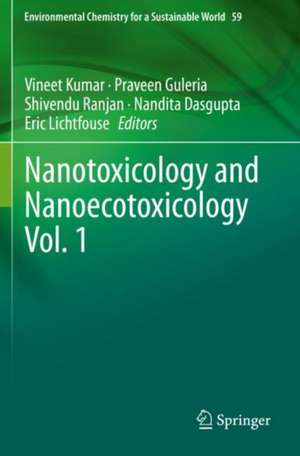 Nanotoxicology and Nanoecotoxicology Vol. 1 de Vineet Kumar