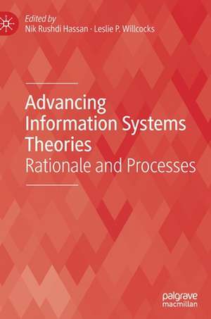 Advancing Information Systems Theories de Nik Rushdi Hassan