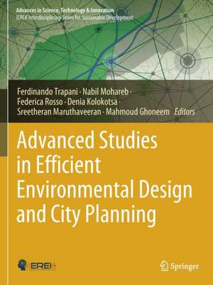 Advanced Studies in Efficient Environmental Design and City Planning de Ferdinando Trapani