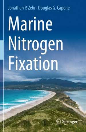 Marine Nitrogen Fixation de Jonathan P. Zehr