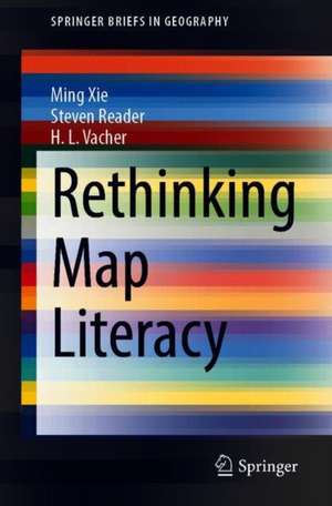 Rethinking Map Literacy de Ming Xie