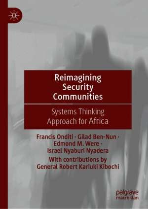Reimagining Security Communities: Systems Thinking Approach for Africa de Francis Onditi
