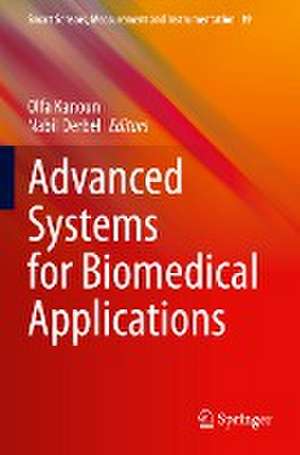 Advanced Systems for Biomedical Applications de Olfa Kanoun