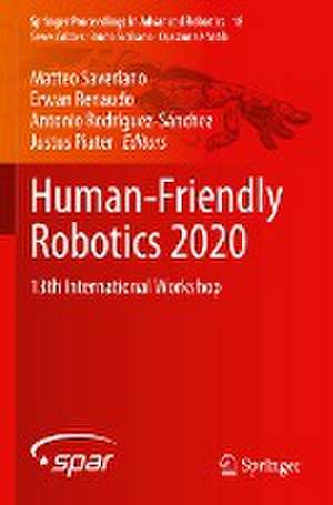 Human-Friendly Robotics 2020: 13th International Workshop de Matteo Saveriano