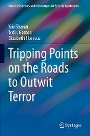 Tripping Points on the Roads to Outwit Terror de Yair Sharan