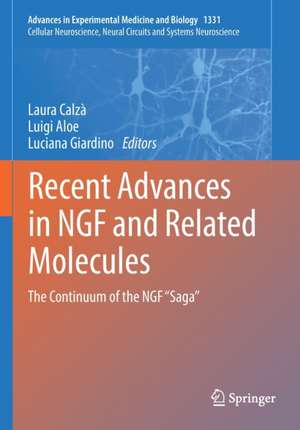 Recent Advances in NGF and Related Molecules: The Continuum of the NGF “Saga” de Laura Calzà