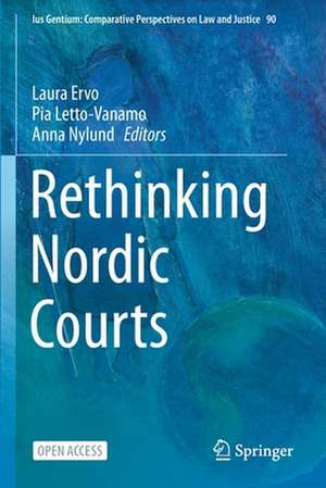 Rethinking Nordic Courts de Laura Ervo