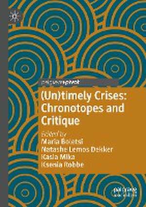 (Un)timely Crises: Chronotopes and Critique de Maria Boletsi