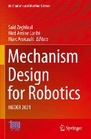 Mechanism Design for Robotics: MEDER 2021 de Saïd Zeghloul