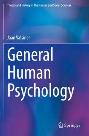 General Human Psychology de Jaan Valsiner