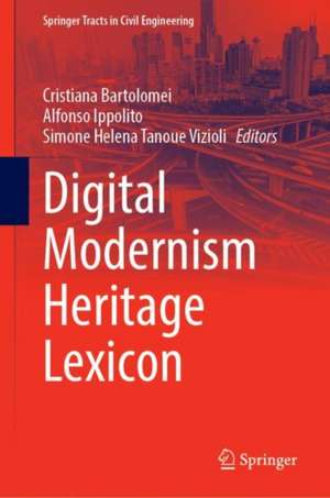 Digital Modernism Heritage Lexicon de Cristiana Bartolomei