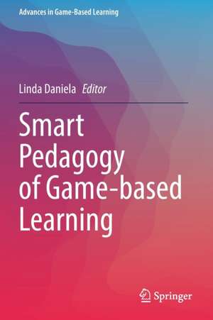 Smart Pedagogy of Game-based Learning de Linda Daniela