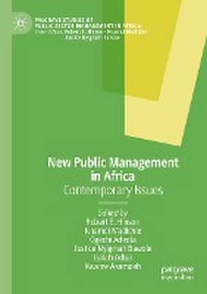 New Public Management in Africa: Contemporary Issues de Robert E. Hinson