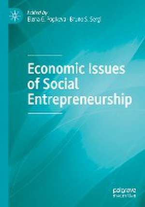 Economic Issues of Social Entrepreneurship de Elena G. Popkova