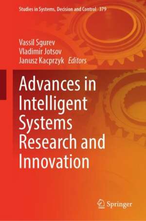 Advances in Intelligent Systems Research and Innovation de Vassil Sgurev