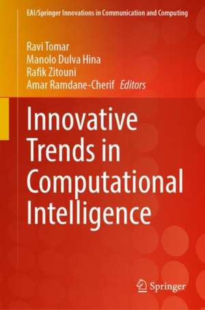 Innovative Trends in Computational Intelligence de Ravi Tomar