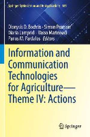 Information and Communication Technologies for Agriculture—Theme IV: Actions de Dionysis D. Bochtis