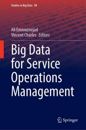 Big Data and Blockchain for Service Operations Management de Ali Emrouznejad