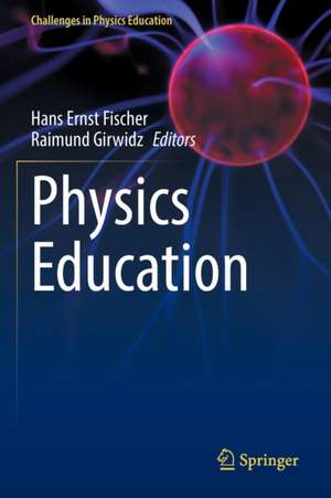 Physics Education de Hans Ernst Fischer