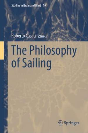 The Sailing Mind de Roberto Casati